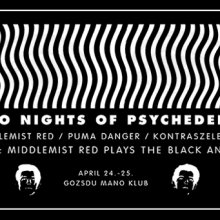 Middlemist Red presents: Two nights of psychedelia