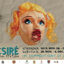 Desiré Central Station 2015 – kortárs színházi fesztivál Szabadkán