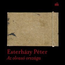 Megjelent Esterházy Péter publicisztikai írásainak gyűjteménye