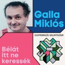 Galla Miklós-duplalemez a kedvenc dalokkal