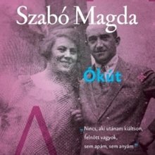 Szabó Magda Ókút című regényét állítják színpadra Debrecenben