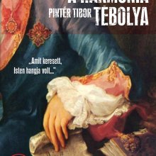 Csütörtökön bemutatjuk Pintér Tibor A harmónia tébolya című regényét