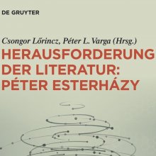 Német nyelvű tanulmánykötet Esterházy Péter írásművészetéről
