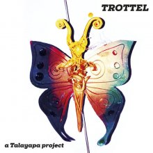 Vinylen jövőre 40 éves Trottel új lemeze