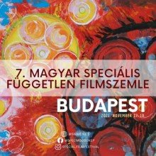 Várják a nevezéseket a 7. Magyar Speciális Független Filmszemlére