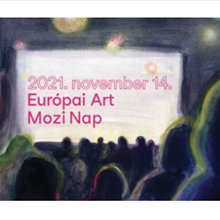 November 14-én tartják az Európai Art Mozi Napot