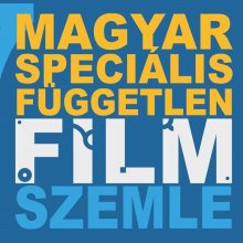 Ők nyerték a Magyar Speciális Független Filmszemle nagydíját