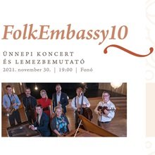 Hungarian FolkEmbassy jubileum a Fonóban