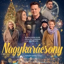 Már több mint 100 ezren látták a Nagykarácsony című magyar filmet