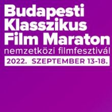 Budapest, Bécs, Hollywood jegyében rendezik meg a Budapesti Klasszikus Film Maratont