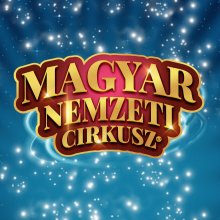 Március 15-én kezdi turnéját a Magyar Nemzeti Cirkusz