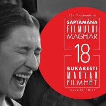 A legújabb magyar filmek a 18. Bukaresti Magyar Filmhéten