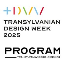 Transylvanian Design Week – Az új középkor