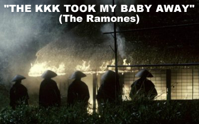 The KKK took my baby away
