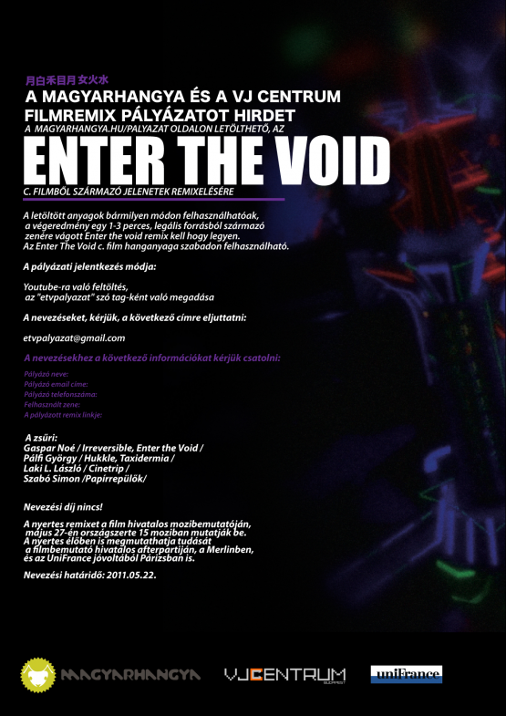 Enter The Void - remix verseny