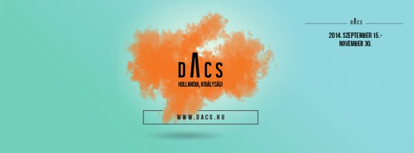 DACS – Hollandia, királyság!