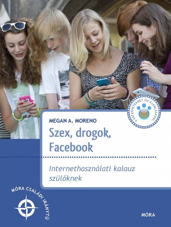 Sex, drogok, Facebook - könyvborító