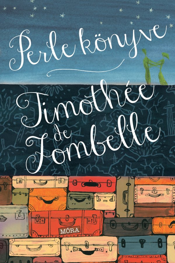Timothée de Fombelle: Perle könyve - könyvborító
