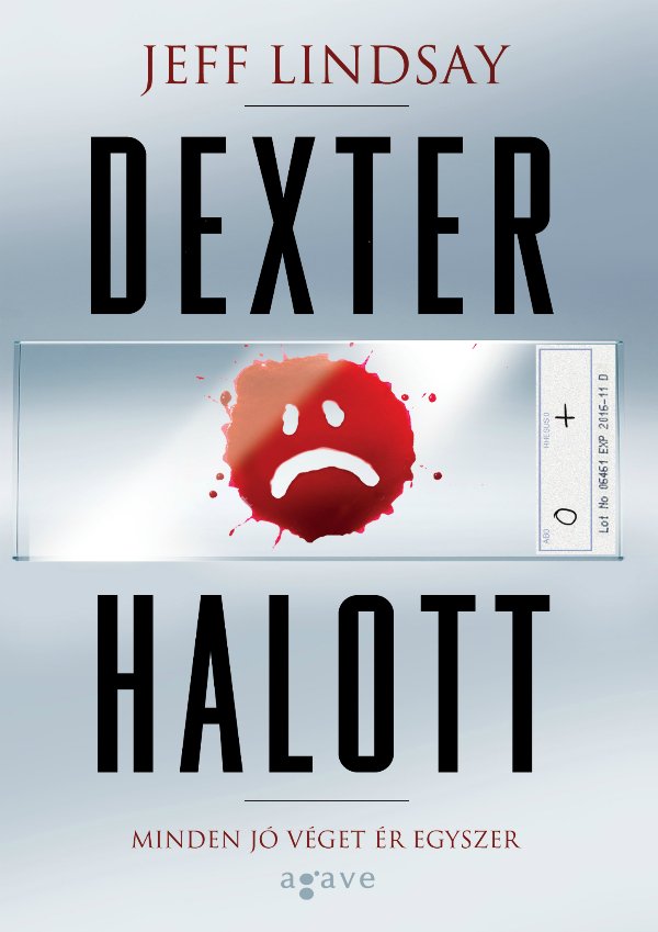 Jeff Lindsay: Dexter halott - könyvborító