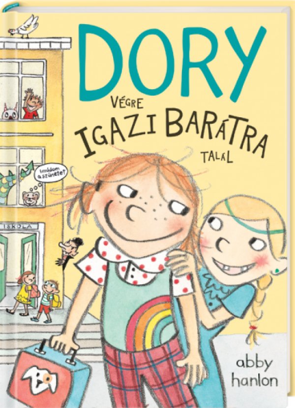 Dory fantáziája elszabadul & Dory végre igazi barátra talál - könyvborító