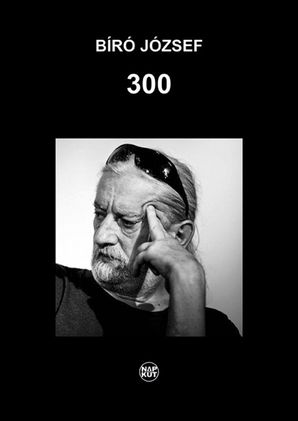 Bíró József: 300 - könyvborító