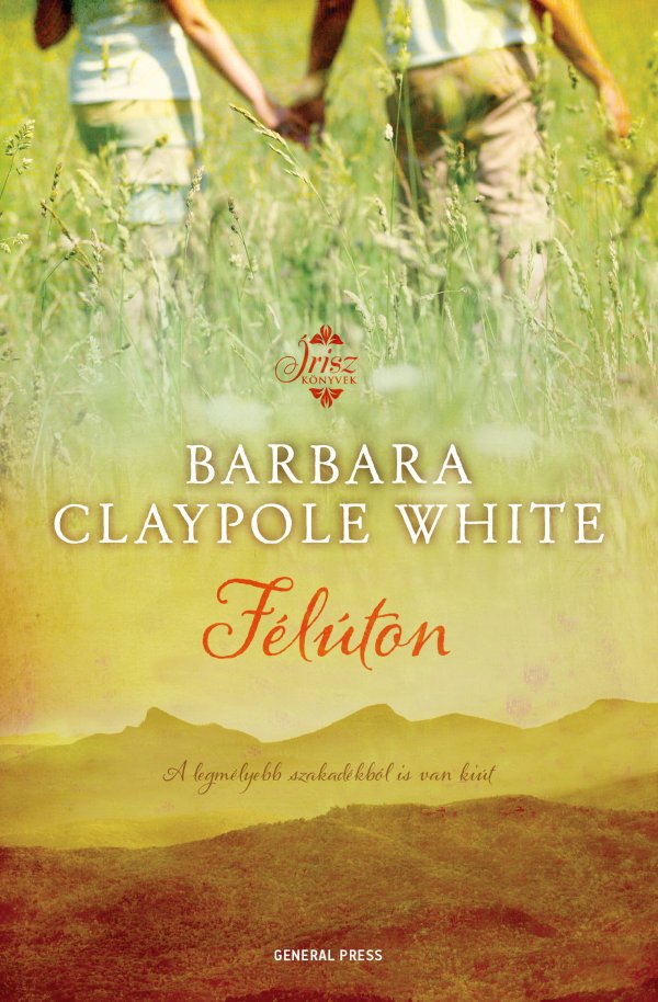 Barbara Claypole White: Félúton