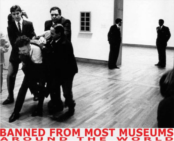 Monty Cantsin: Banned from most Museums / © Kántor István
