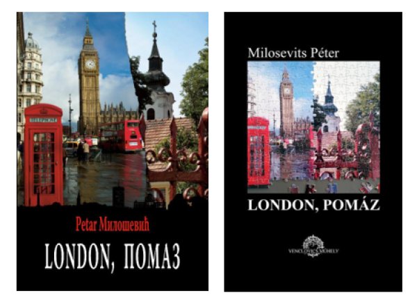 A London, Pomáz 2014-es szerb és 2016-os magyar kiadása