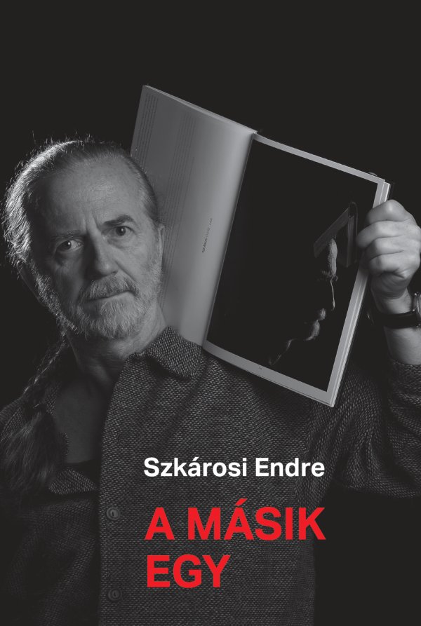 Szkárosi Endre: A másik egy