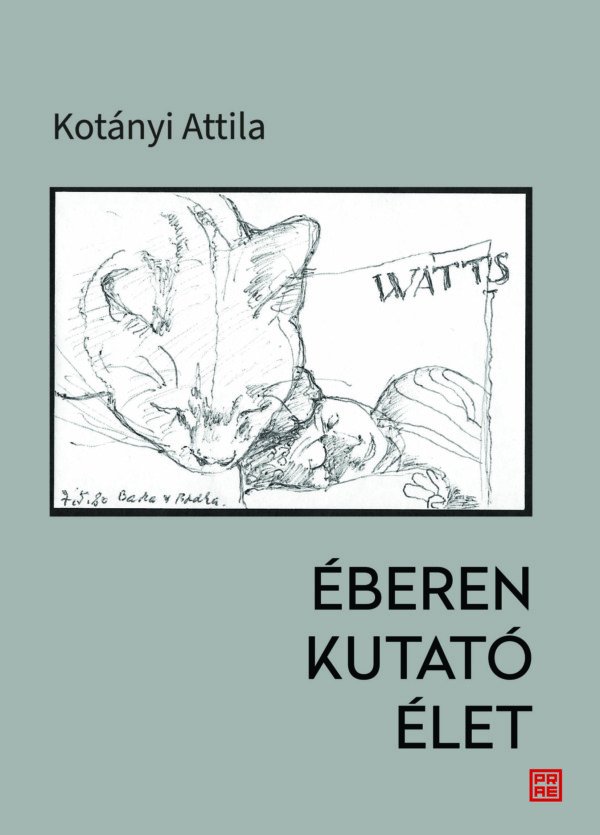 Éberen kutató élet