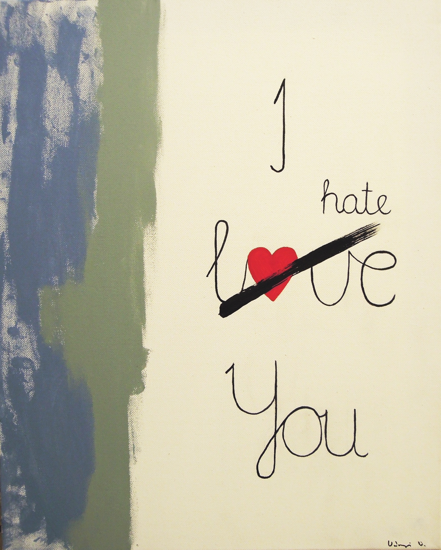 I love You - I hate You